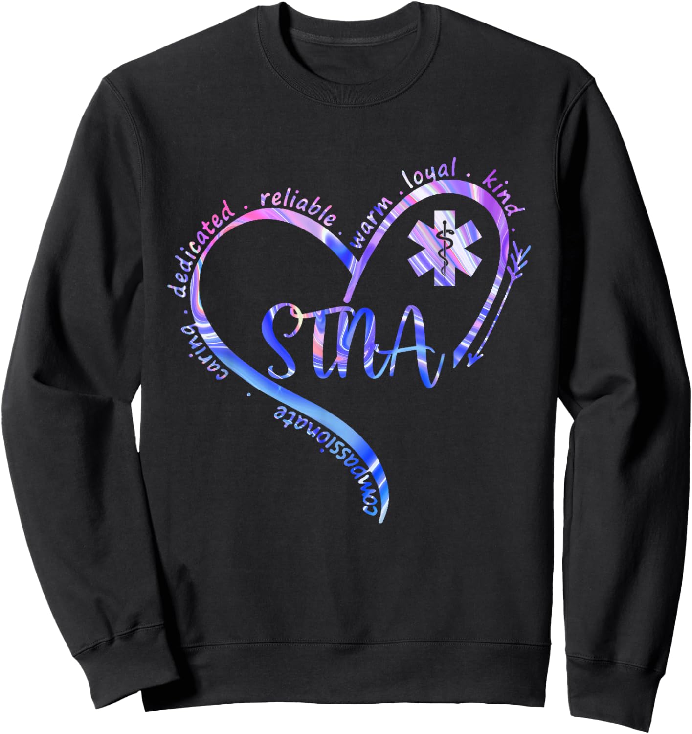 STNA Compassionate State Tested Nursing Assistant NURSE DAY Sweatshirt - Sweatshirt | Black