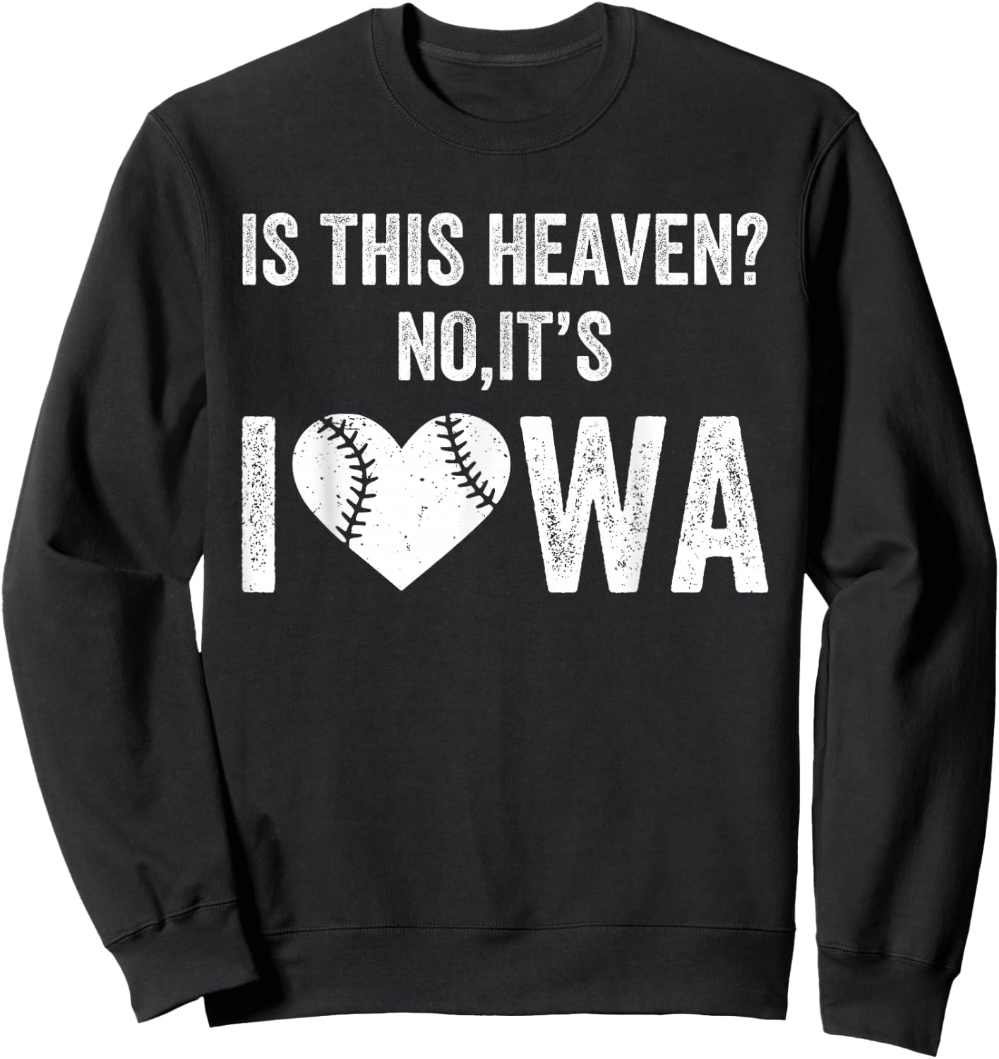 Is This Heaven No It's Iowa Vintage Field Of Baseball Dreams Sweatshirt - Sweatshirt | Black