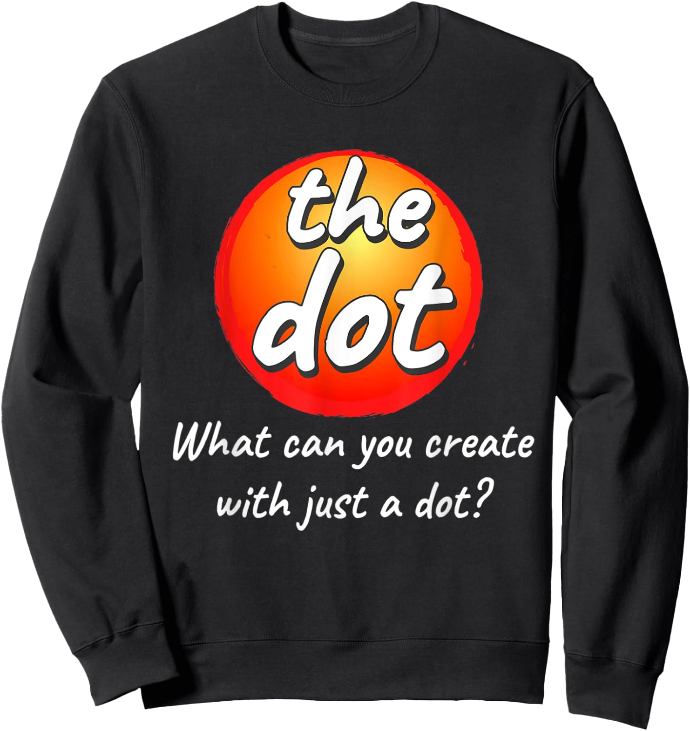 International Dot Day Sweatshirt - Sweatshirt | Black