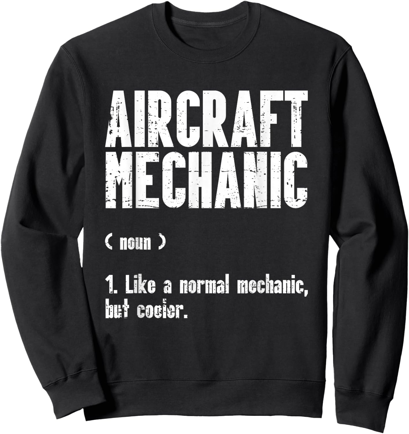 Airplane Mechanic Aircraft Maintenance Pilot Technician Sweatshirt - Sweatshirt | Black