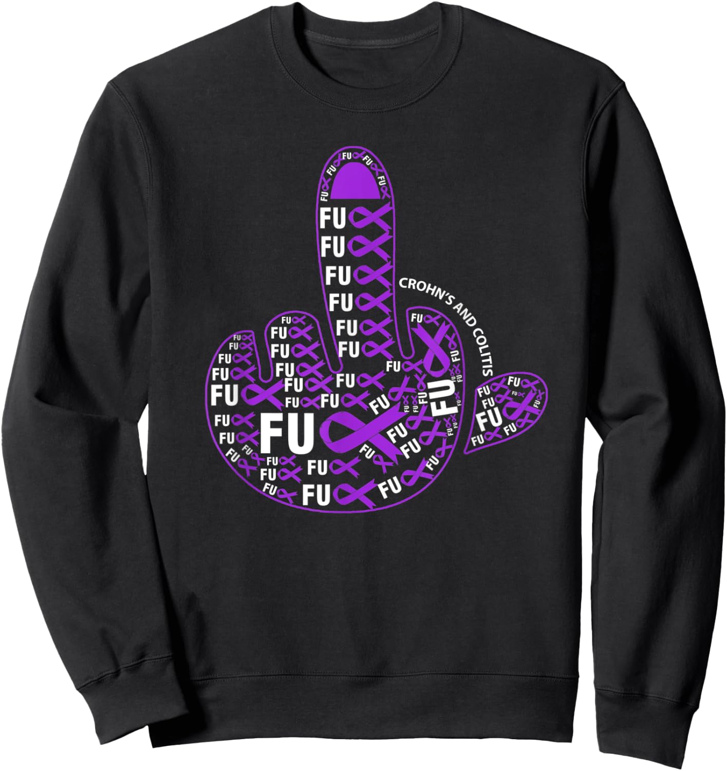 Fuck CROHN'S AND COLITIS Middle finger ribbon Sweatshirt - Sweatshirt | Black