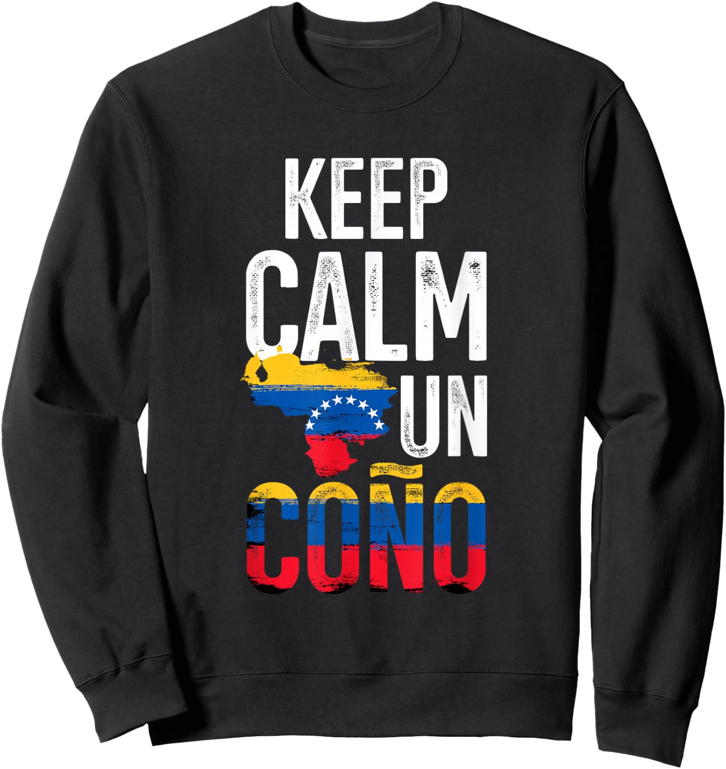 Keeps Calm Un Cono Venezuela Pride Proud Venezuela Flag Sweatshirt - Sweatshirt | Black