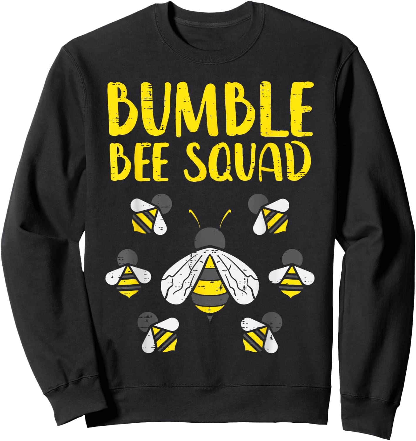 Bumble Bee Squad Funny Bumblebee Friends Team Men Women Kids Sweatshirt - Sweatshirt | Black