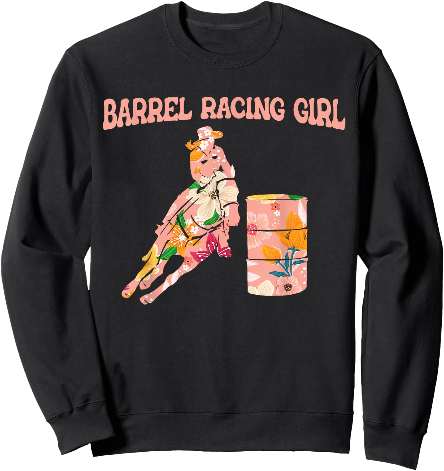 Barrel Racing Western Riding Rodeo Horse Riding Barrel Racing Sweatshirt - Sweatshirt | Black