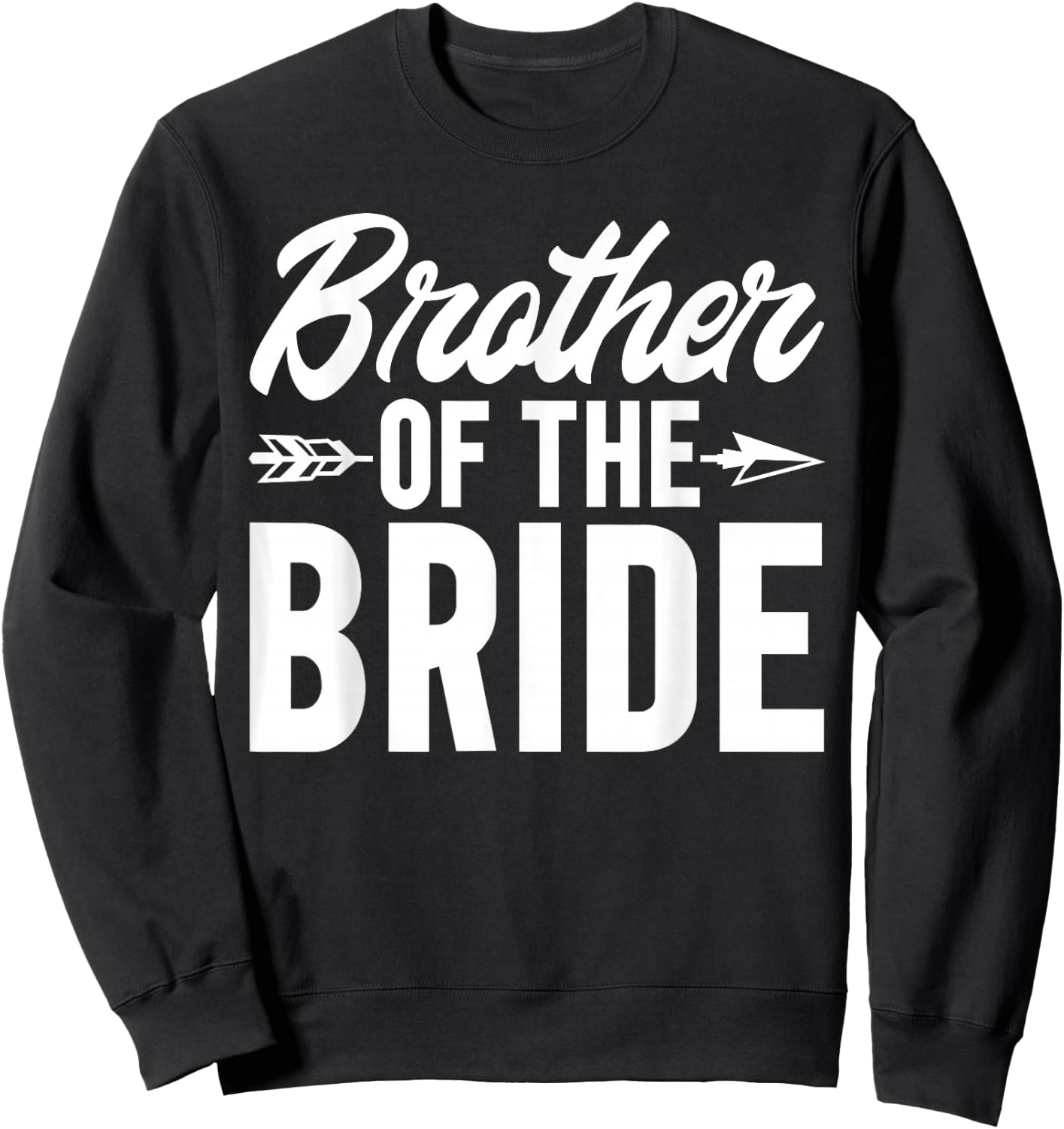 Brother of the Bride Brother Sweatshirt - Sweatshirt | Black