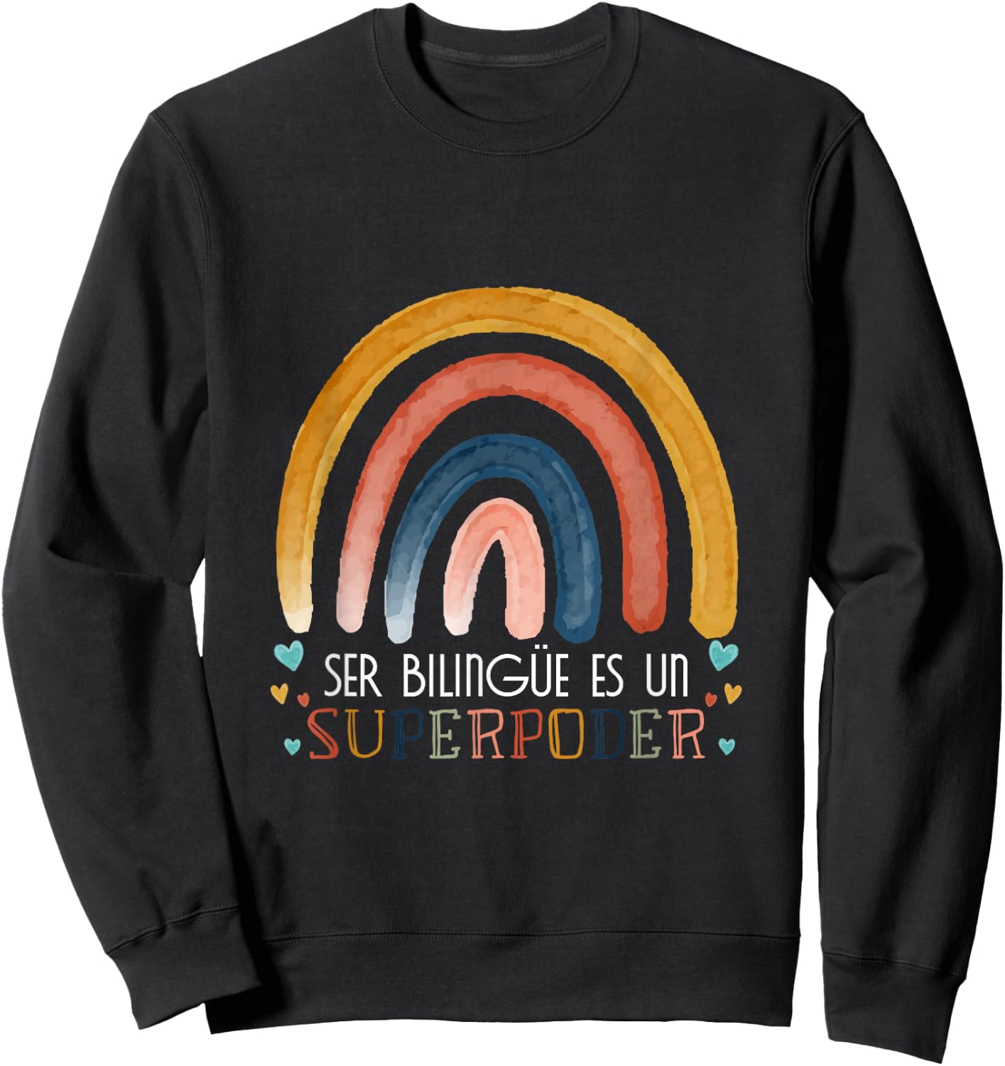 Ser bilingue es un superpoder Spanish Teacher esl Teacher Sweatshirt - Sweatshirt | Black