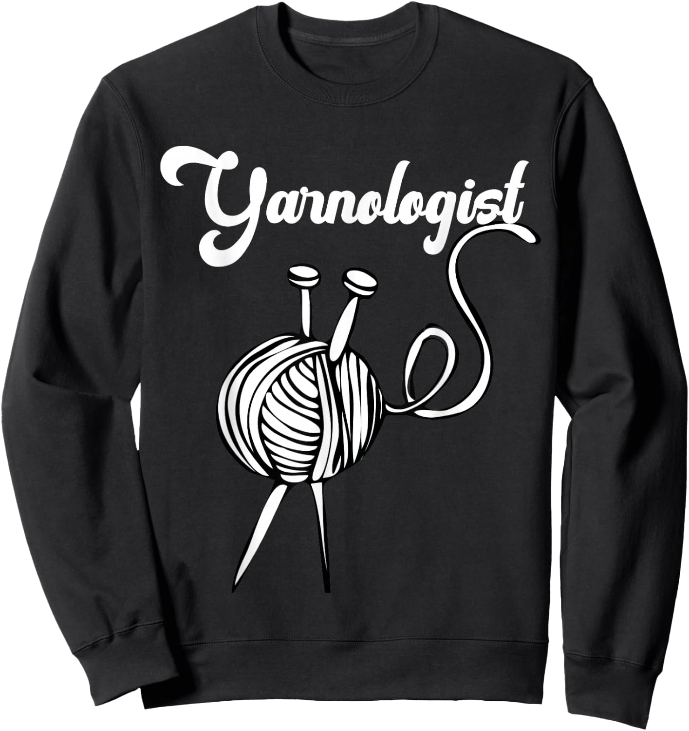 Knitting Gift T Shirt Knitters Yarn Wool Needles Yarnologist Sweatshirt - Sweatshirt | Black