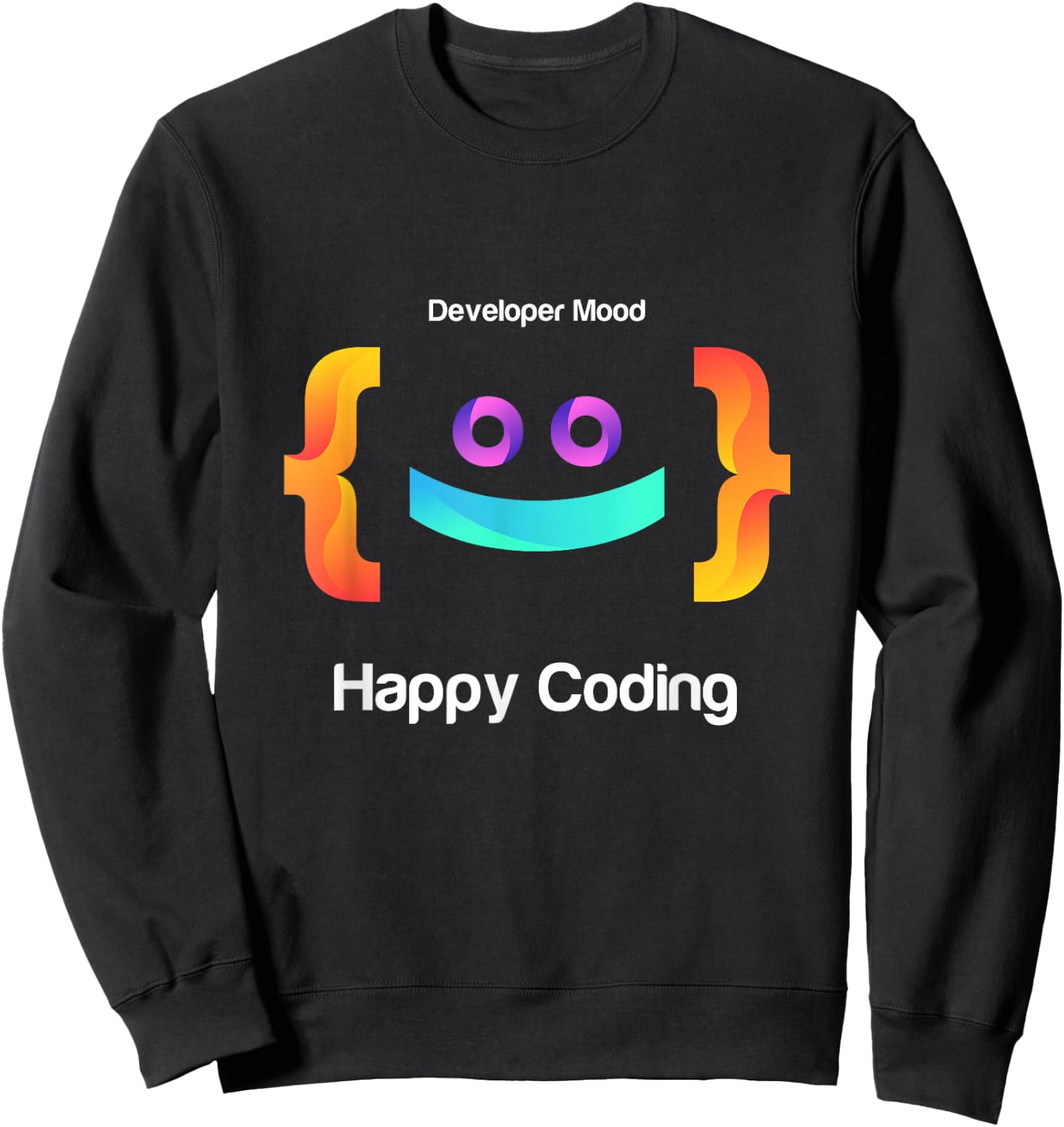 Happy coding, Just a Boy Who Loves Coding Graphic Designs Sweatshirt - Sweatshirt | Black