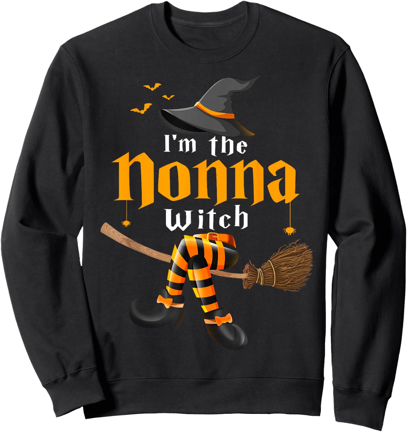 I’m The Nonna Witch Family Funny Halloween Costume Sweatshirt - Sweatshirt | Black