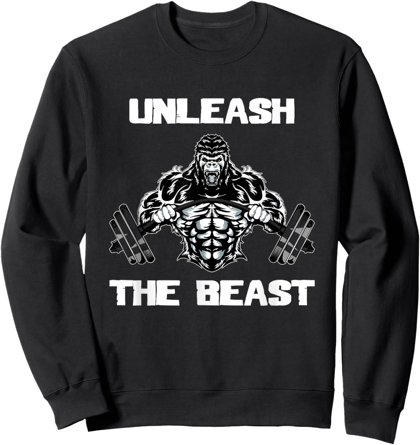 Unleash The Beast Gorilla Bodybuilding Motivational Gift Sweatshirt - Sweatshirt | Black