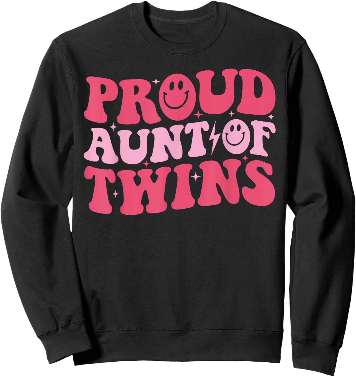 Proud Aunt of Twins Funny Baby Shower Twin Girl Boy Auntie Sweatshirt - Sweatshirt | Black