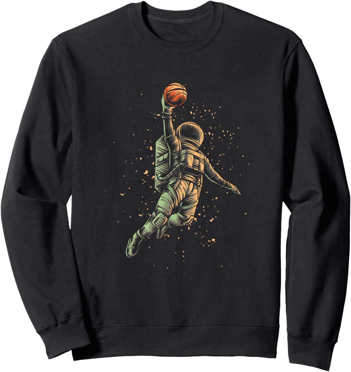 Basketball Astronaut Ball Sports Dribbling Dunking Hoop Fan Sweatshirt - Sweatshirt | Black