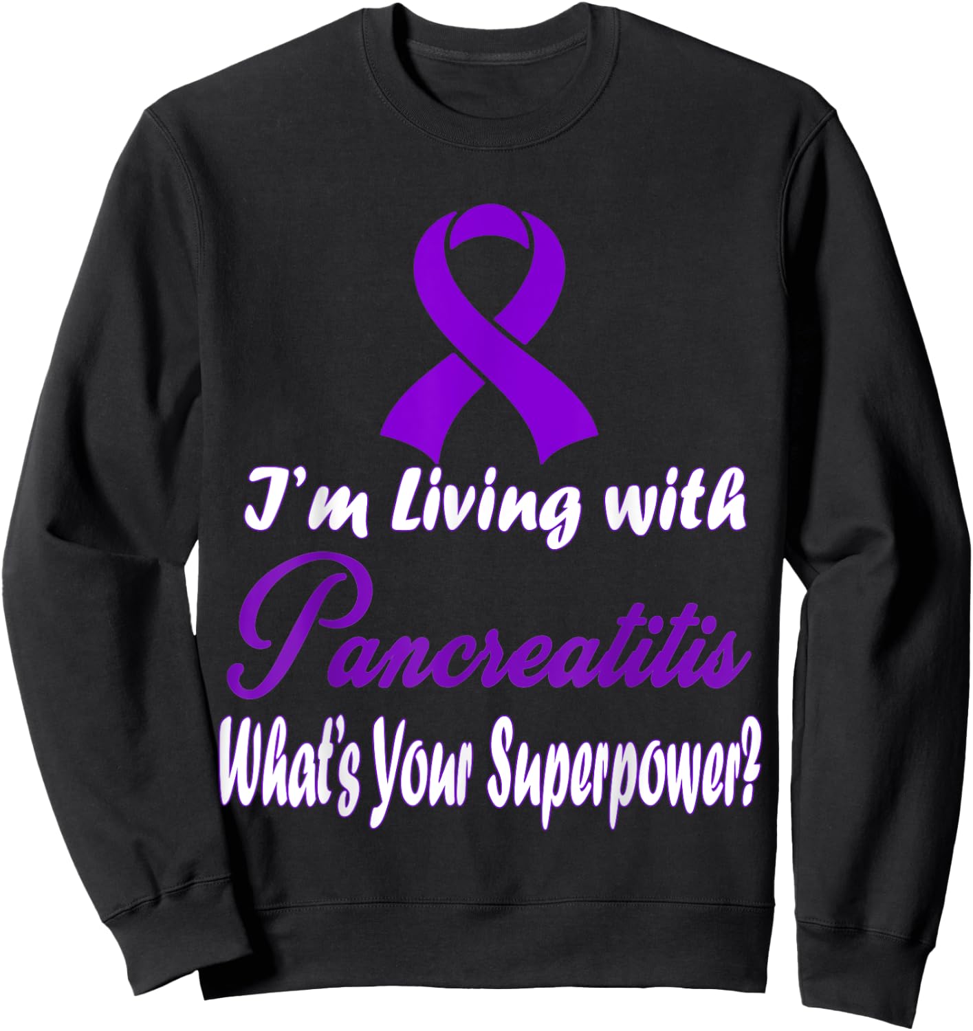 Pancreatitis Awareness Sweatshirt - Sweatshirt | Black