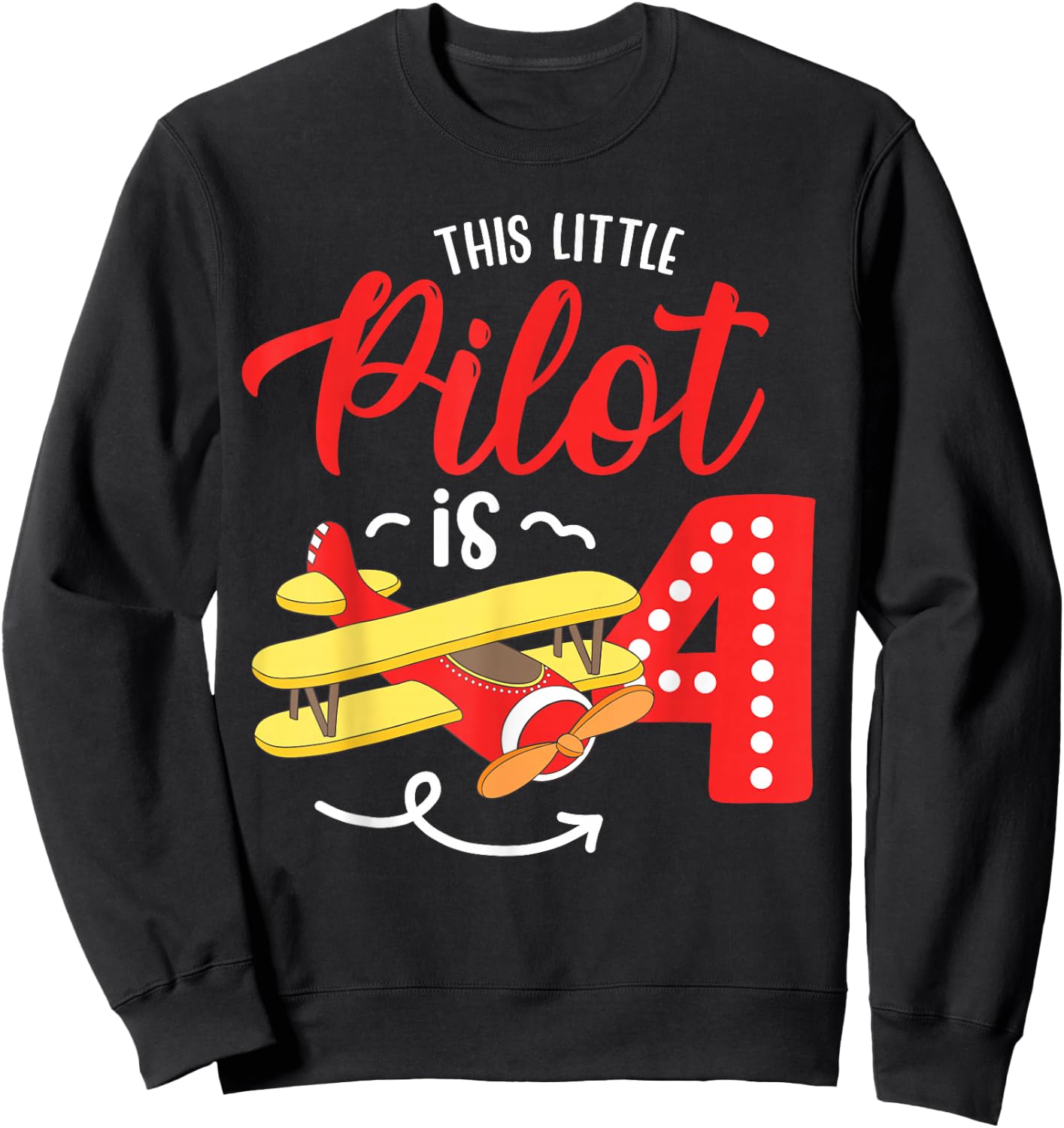 This Little Pilot is 4 Airplane 4th Birthday Kids Sweatshirt - Sweatshirt | Black