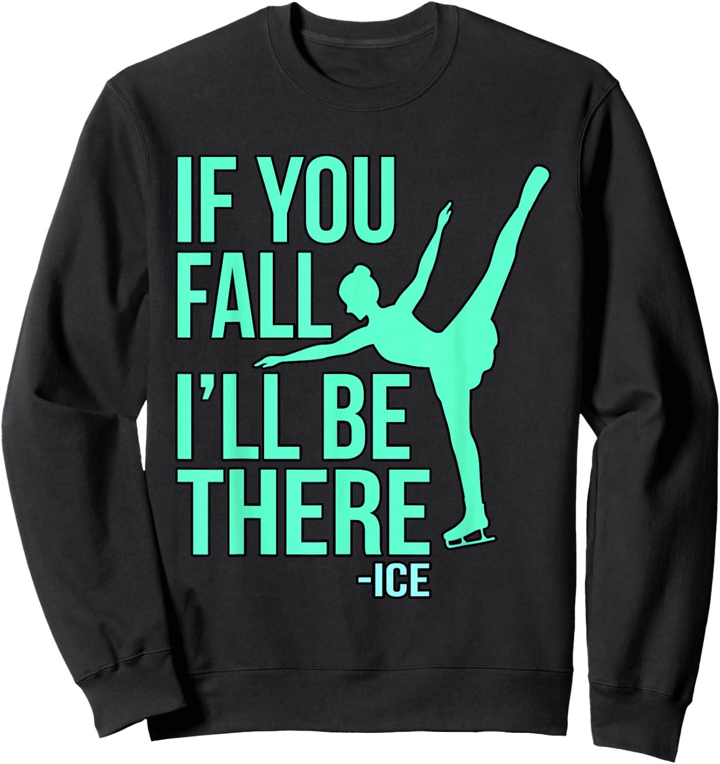 Figure Skating Ice Skating Figure Skater Sweatshirt - Sweatshirt | Black