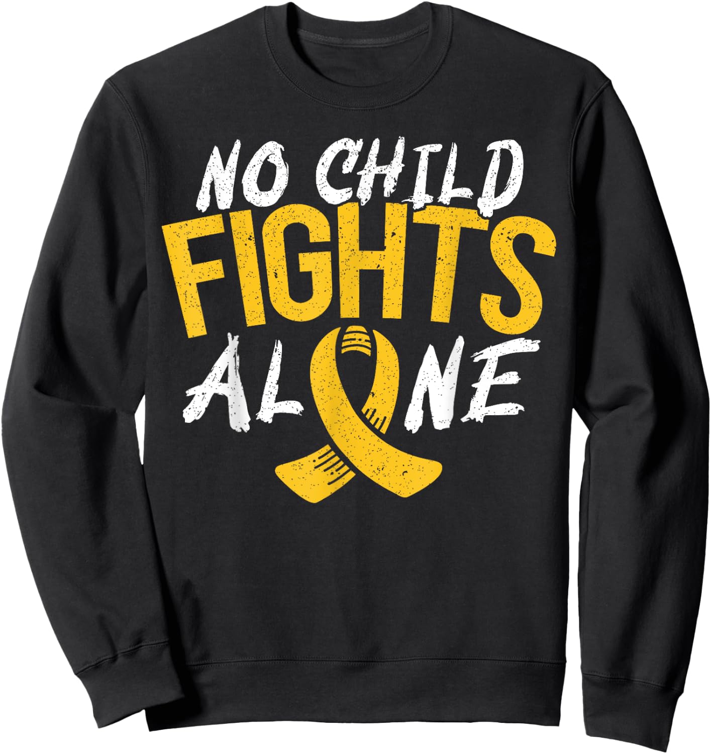 No Child Fights Alone Childhood Cancer Awareness Month Sweatshirt - Sweatshirt | Black