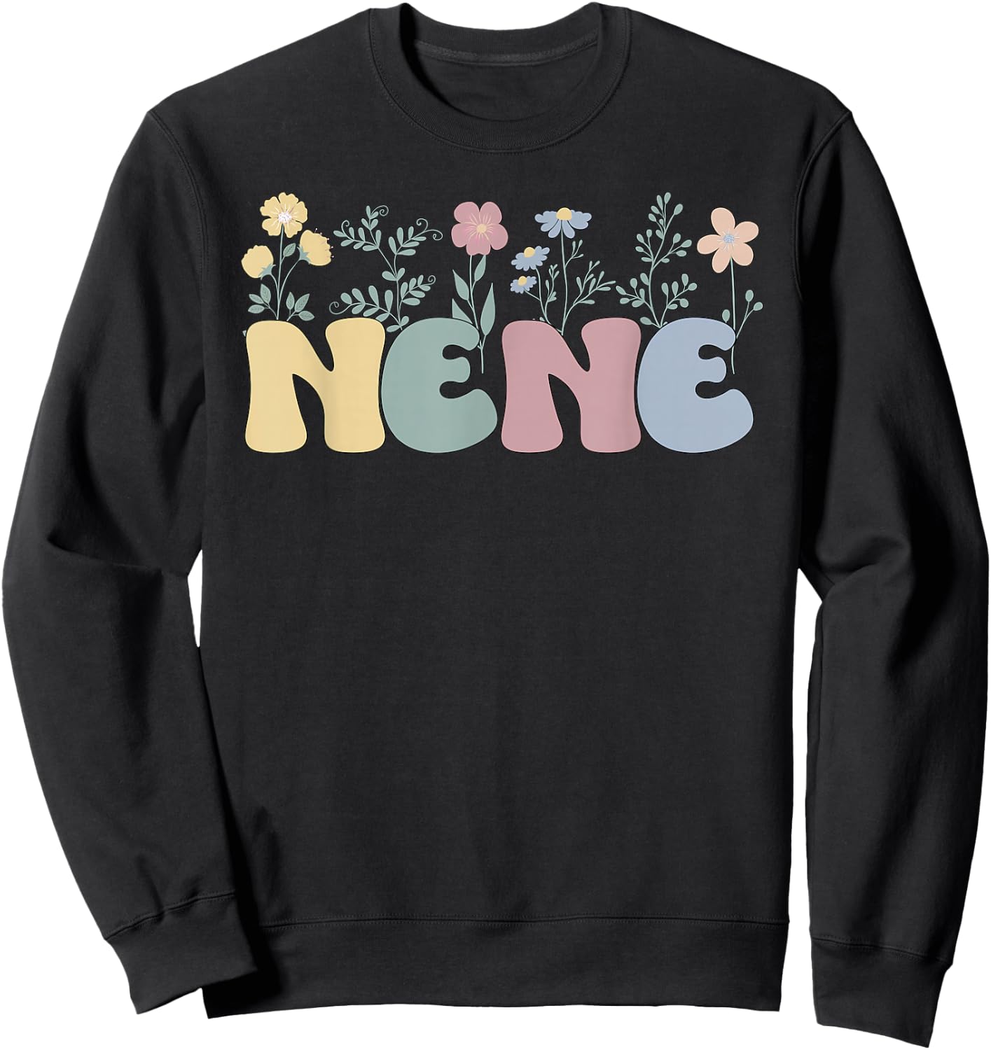 Groovy Nene Grandmother Flowers Nene Grandma Sweatshirt - Sweatshirt | Black
