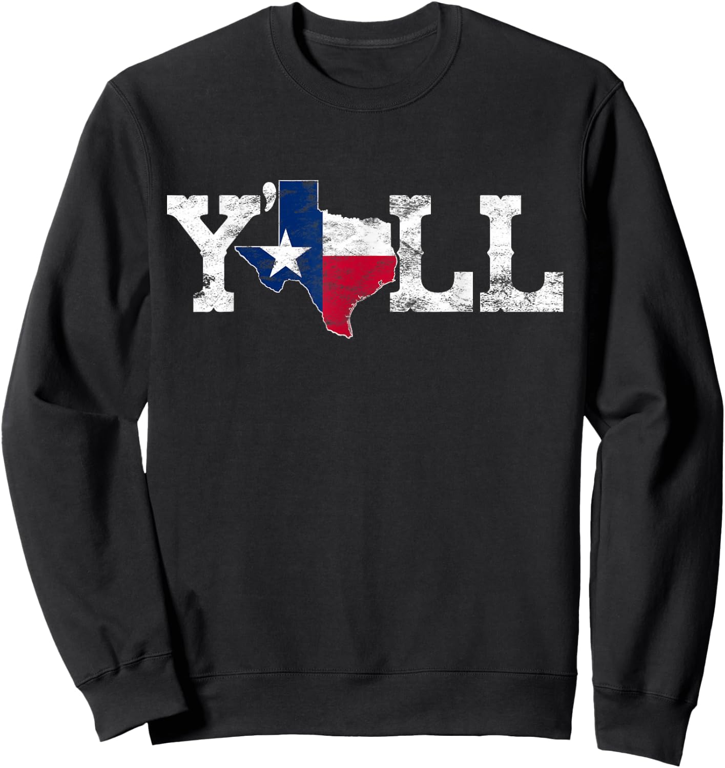 Texas Y'all Texas Shaped Flag Grunge Texas Shape Sweatshirt - Sweatshirt | Black