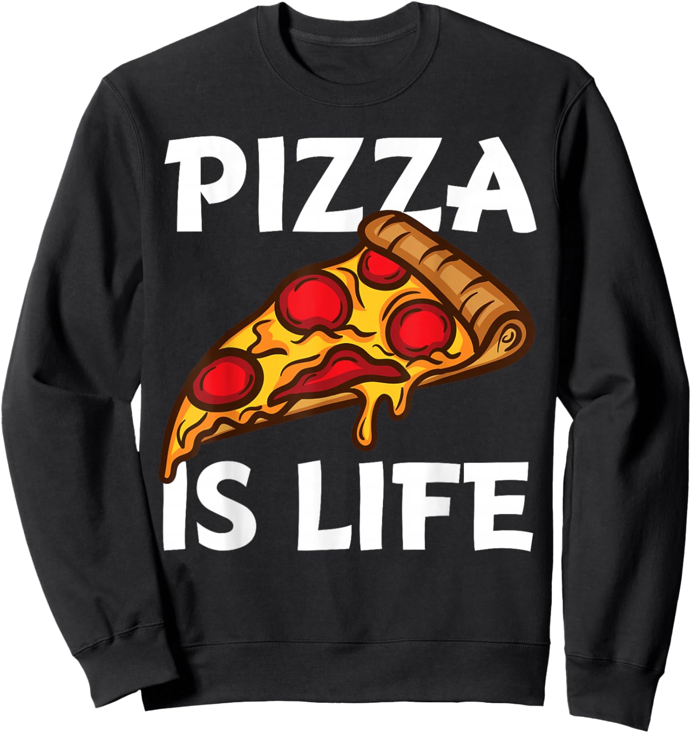 Funny Pizza Gift Pizza Lovers Boys Girls Pizza is Life Small Sweatshirt - Sweatshirt | Black