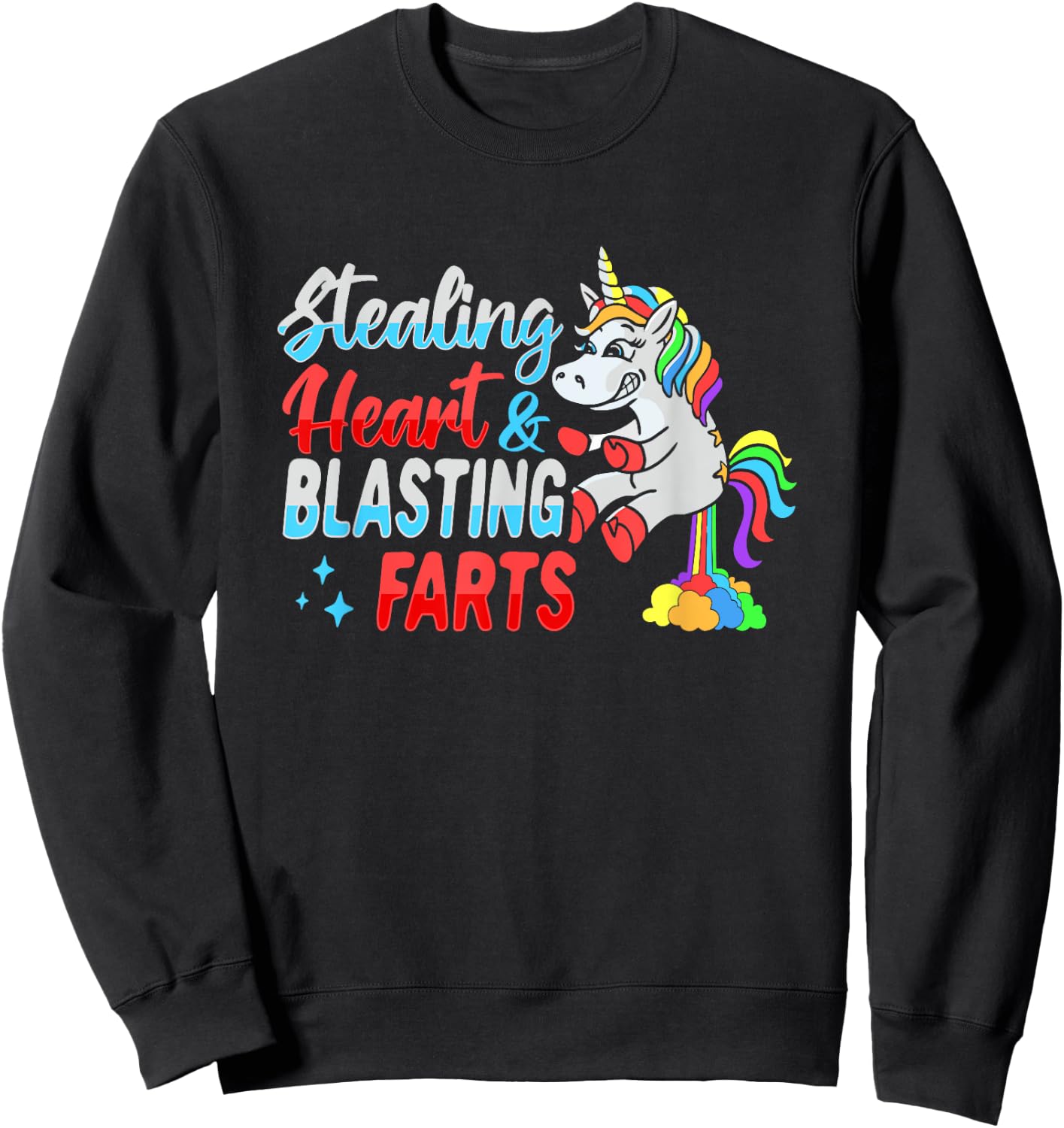 Stealing hearts and blasting farts Unicorn Sweatshirt - Sweatshirt | Black