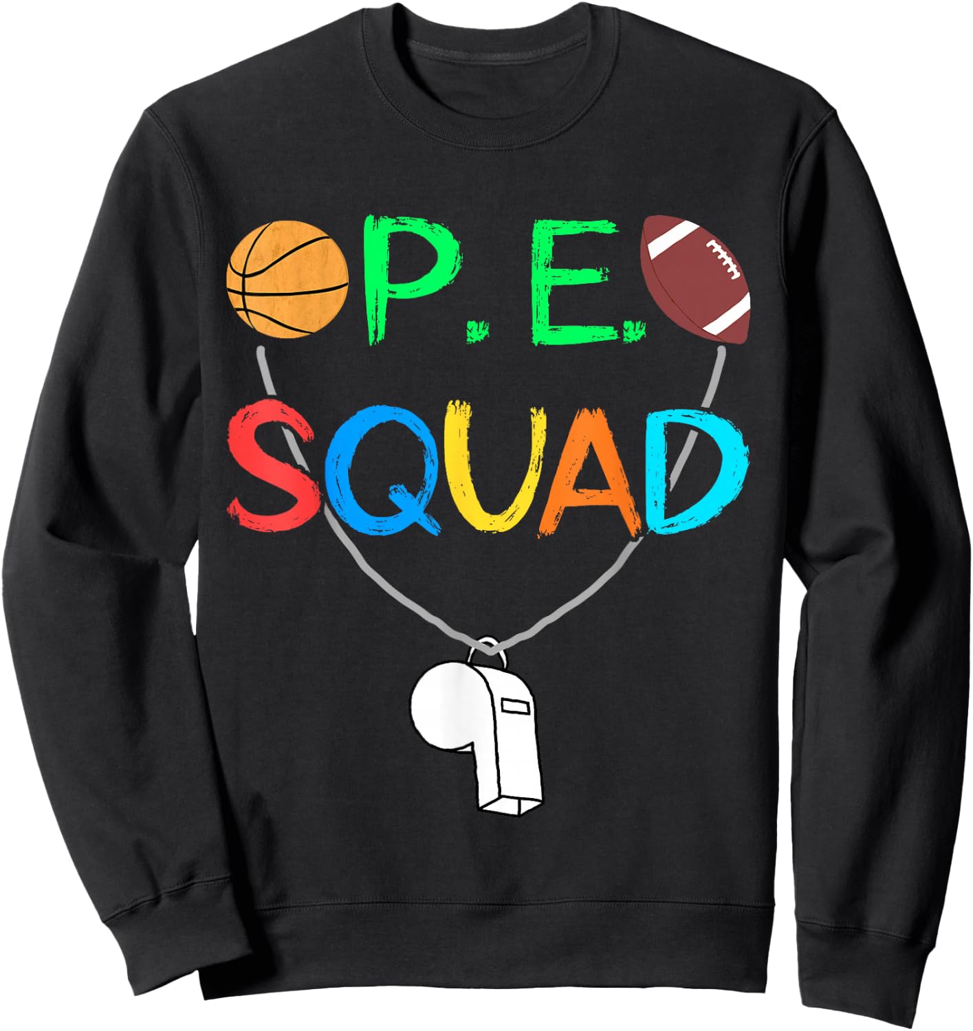 PE Teacher Squad P.E. Team School Fitness Teacher Crew Sweatshirt - Sweatshirt | Black