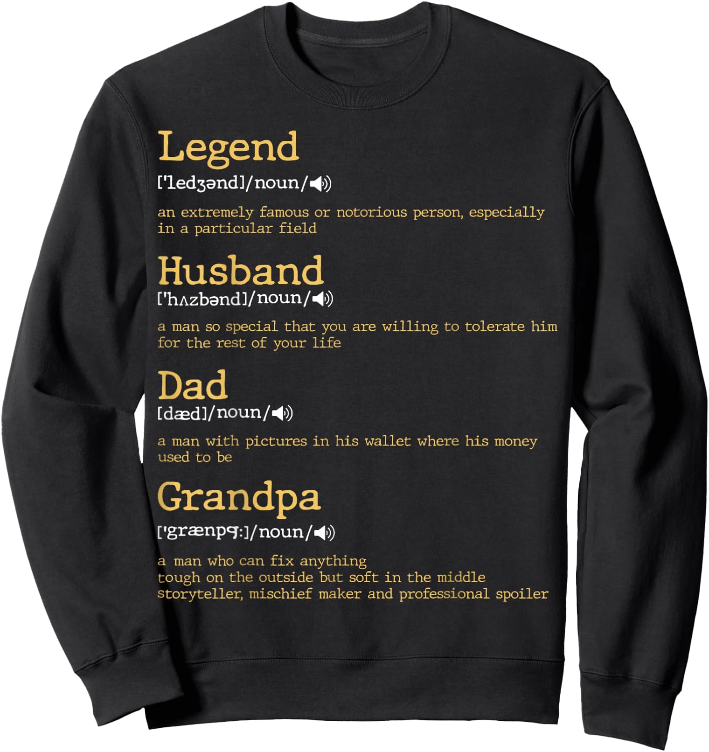 Father's Day - Dad Definition - Legend Husband Dad Grandpa Sweatshirt - Sweatshirt | Black