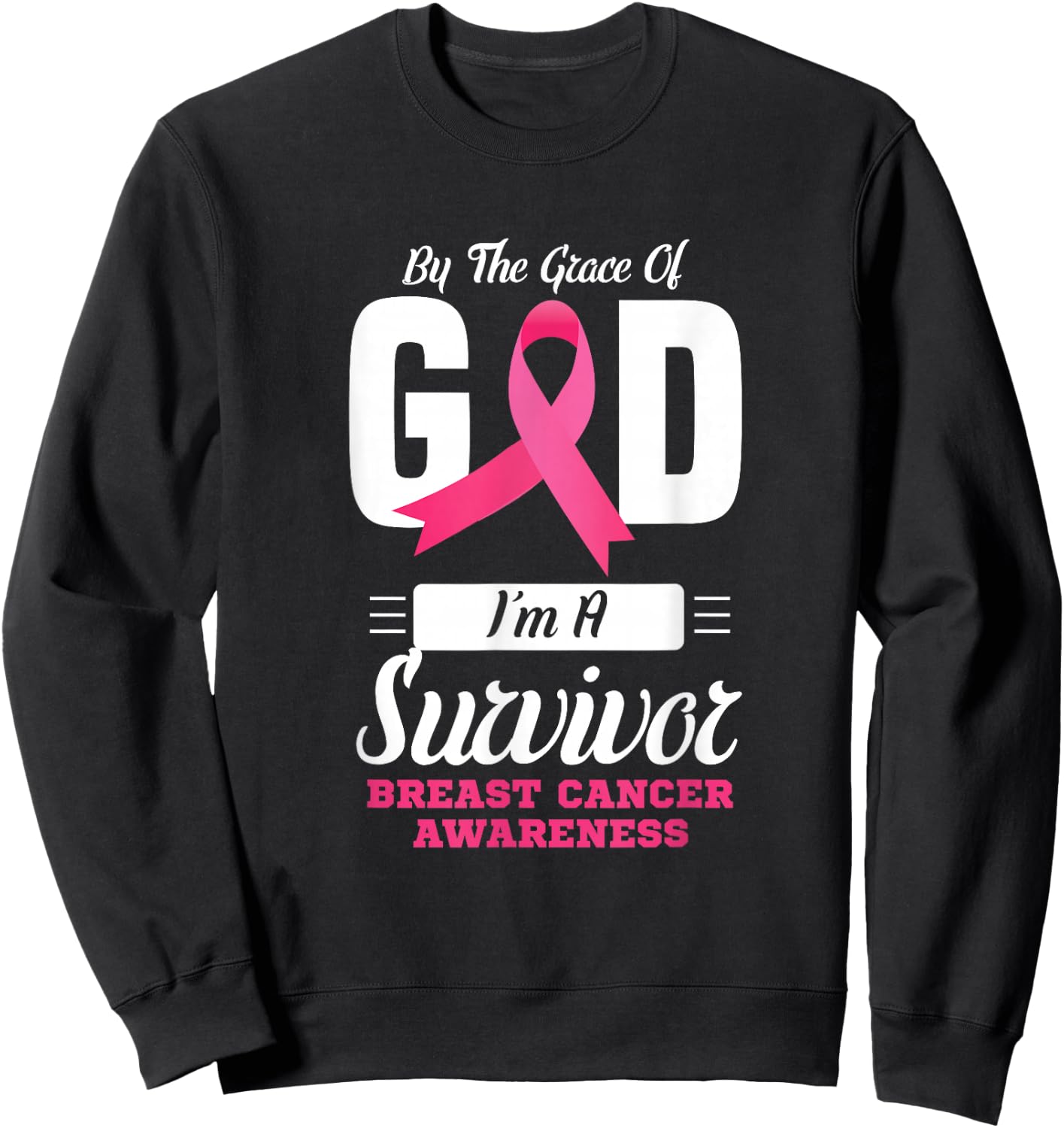 By the grace god I'm a survivor breast cancer awareness Sweatshirt - Sweatshirt | Black