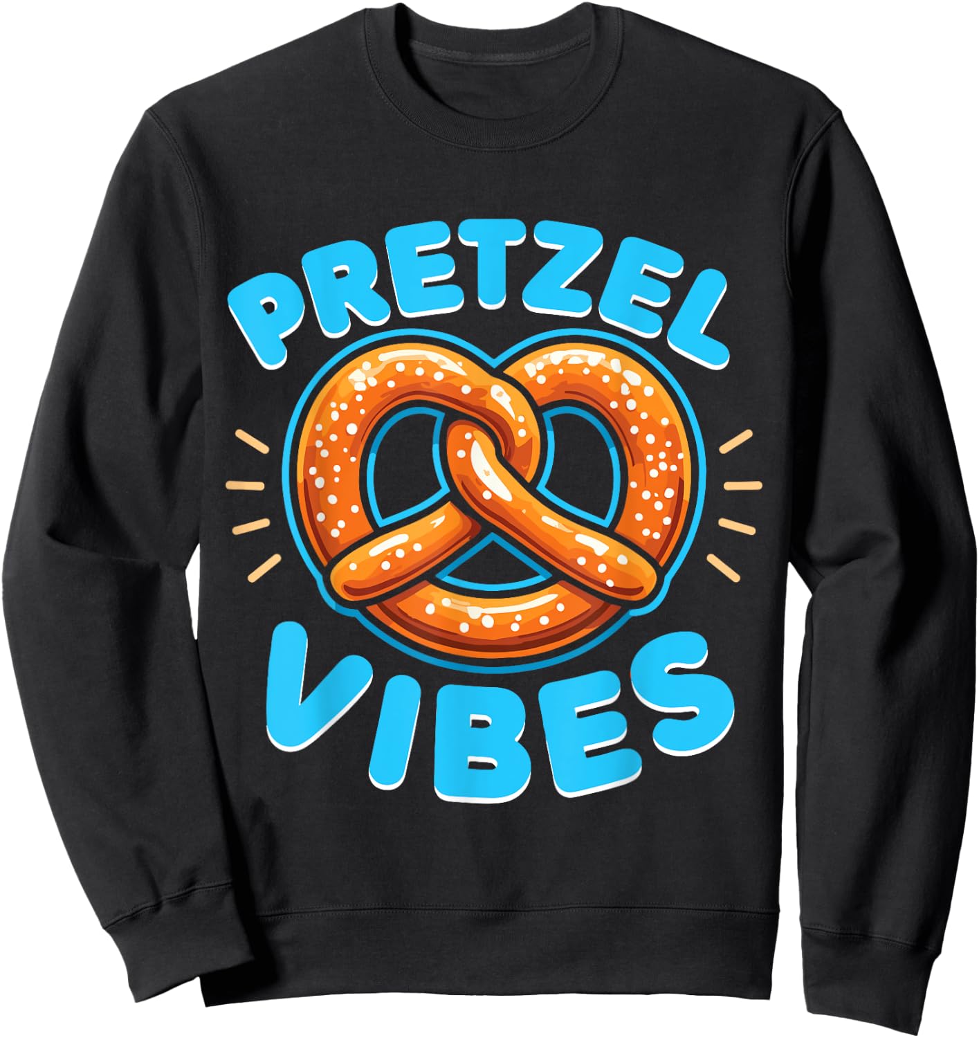 Pretzel Lover Snack Pretzel Vibes Sweatshirt - Sweatshirt | Black