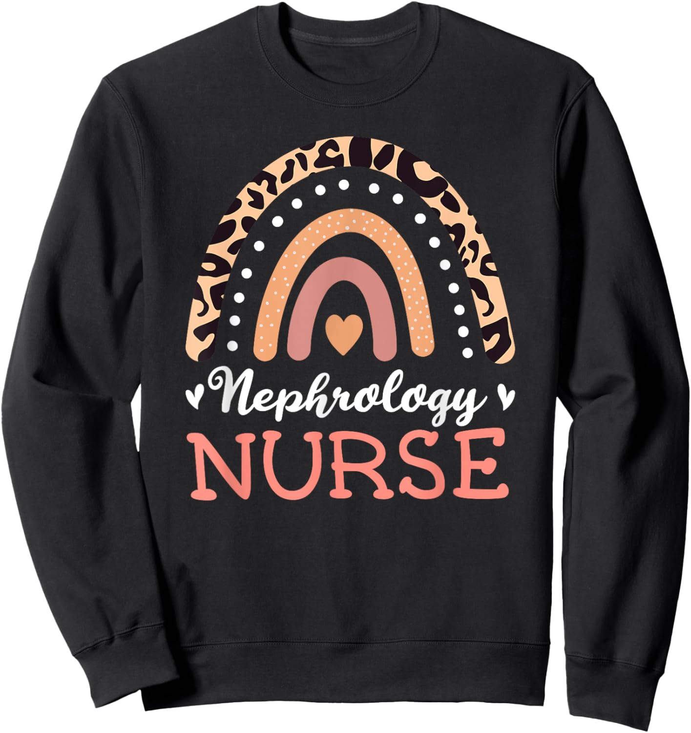 Dialysis Rn Rainbow Nephrology Registered Nurse Kidney RN Sweatshirt - Sweatshirt | Black