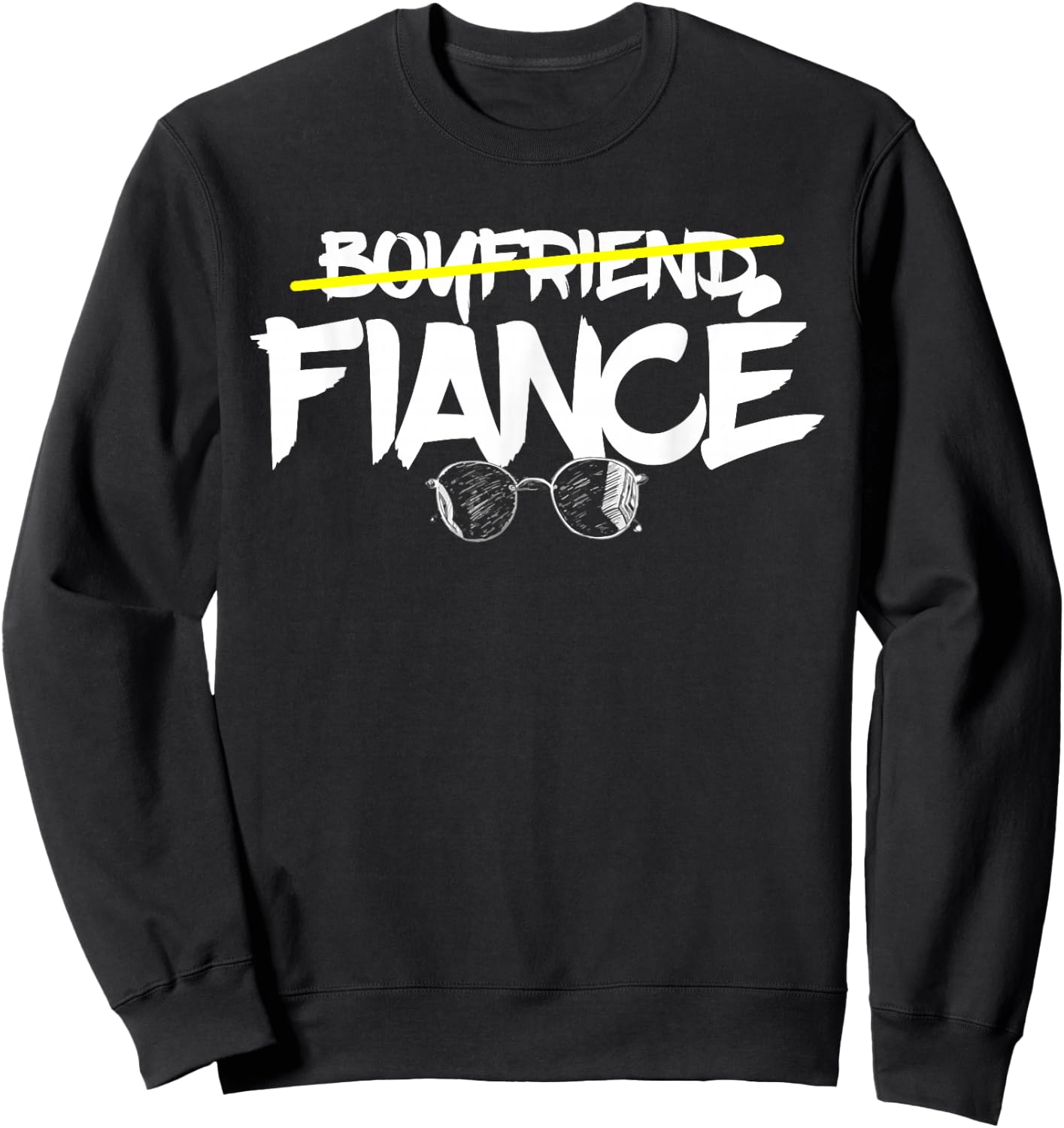 Boyfriend Fiance Newly Engaged Couples Married Engagement Sweatshirt - Sweatshirt | Black