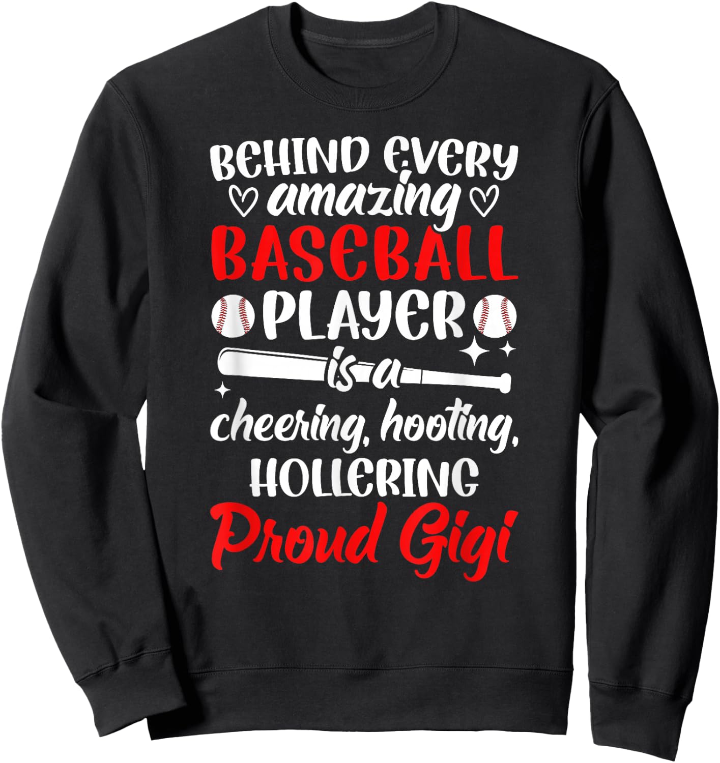 Proud Gigi Of A Baseball Player Gigi Baseball Gigi Grandma Sweatshirt - Sweatshirt | Black