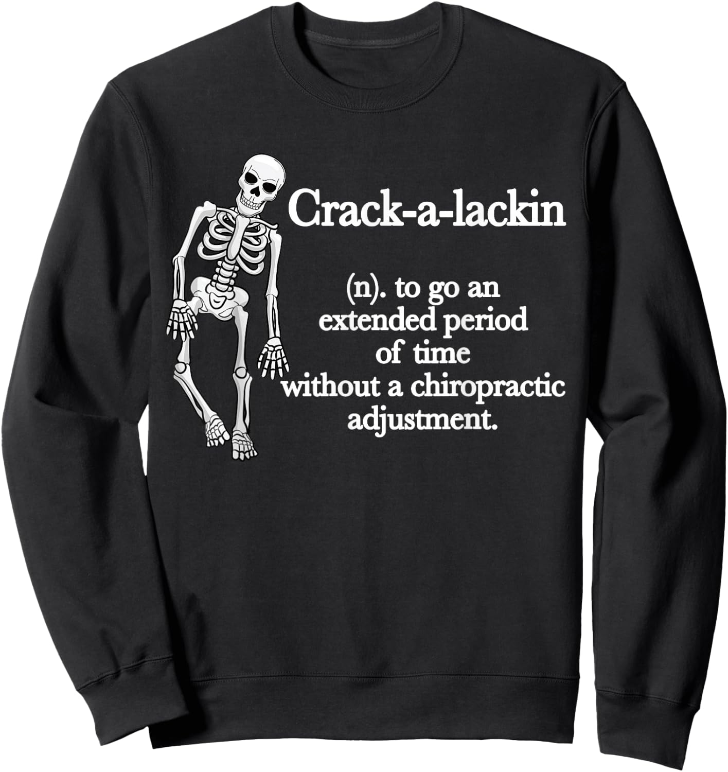 Funny Chiropractor Definition Chiropractic Sweatshirt - Sweatshirt | Black