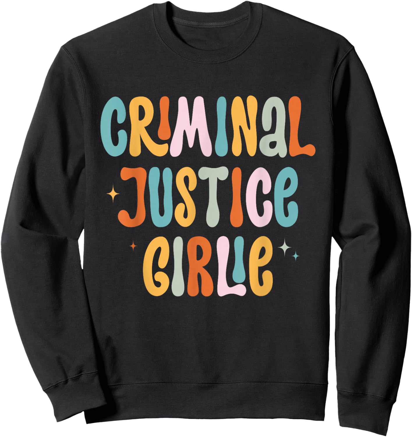 Lawyer True Crime Lover Addict Graduation Apparel Criminal Justice Girlie Major Degree Future Detective Sweatshirt - Sweatshirt | Black