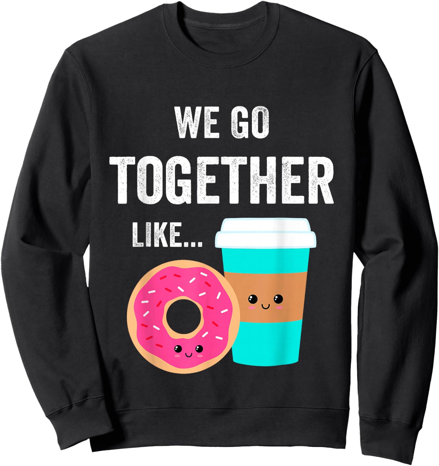 BFFs for Teen Girls Matching PJs Besties Coffee and Donut Sweatshirt - Sweatshirt | Black