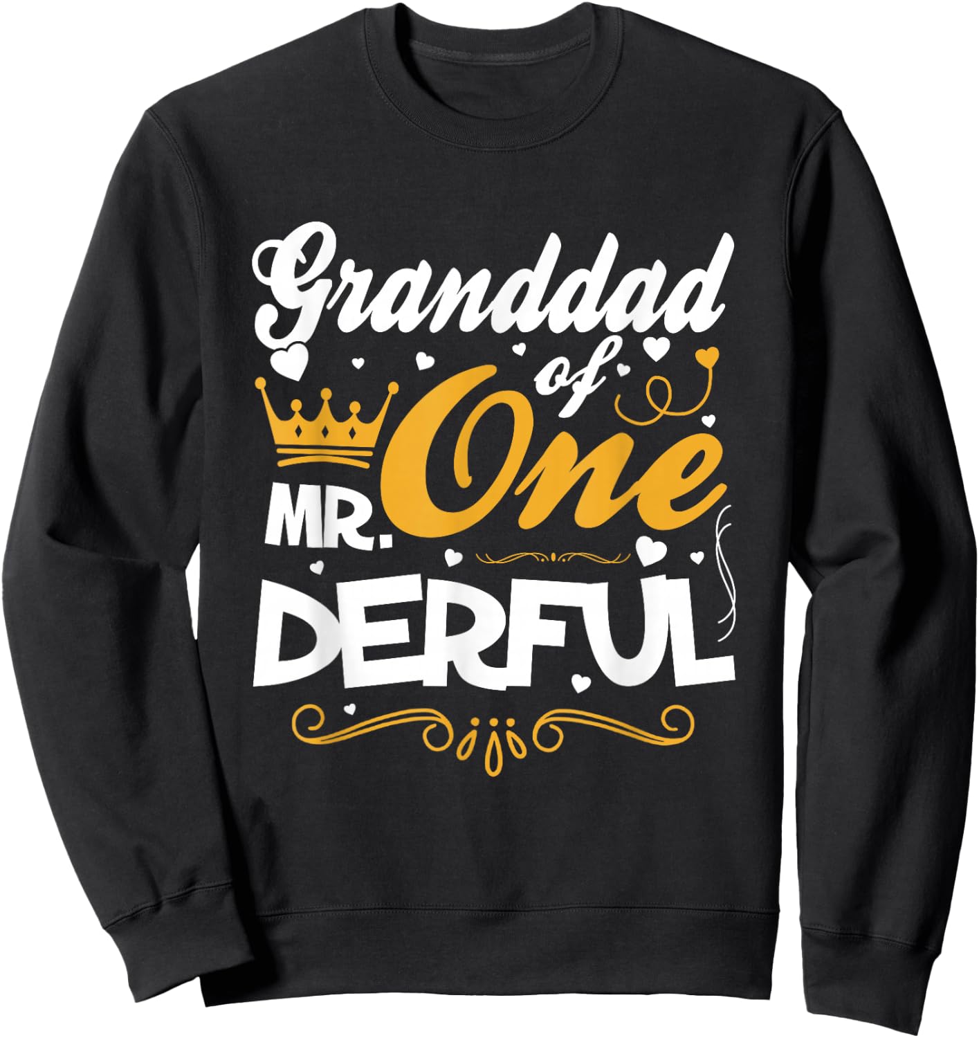 Granddad of Mr Onederful 1st Birthday One-Derful Matching Sweatshirt - Sweatshirt | Black