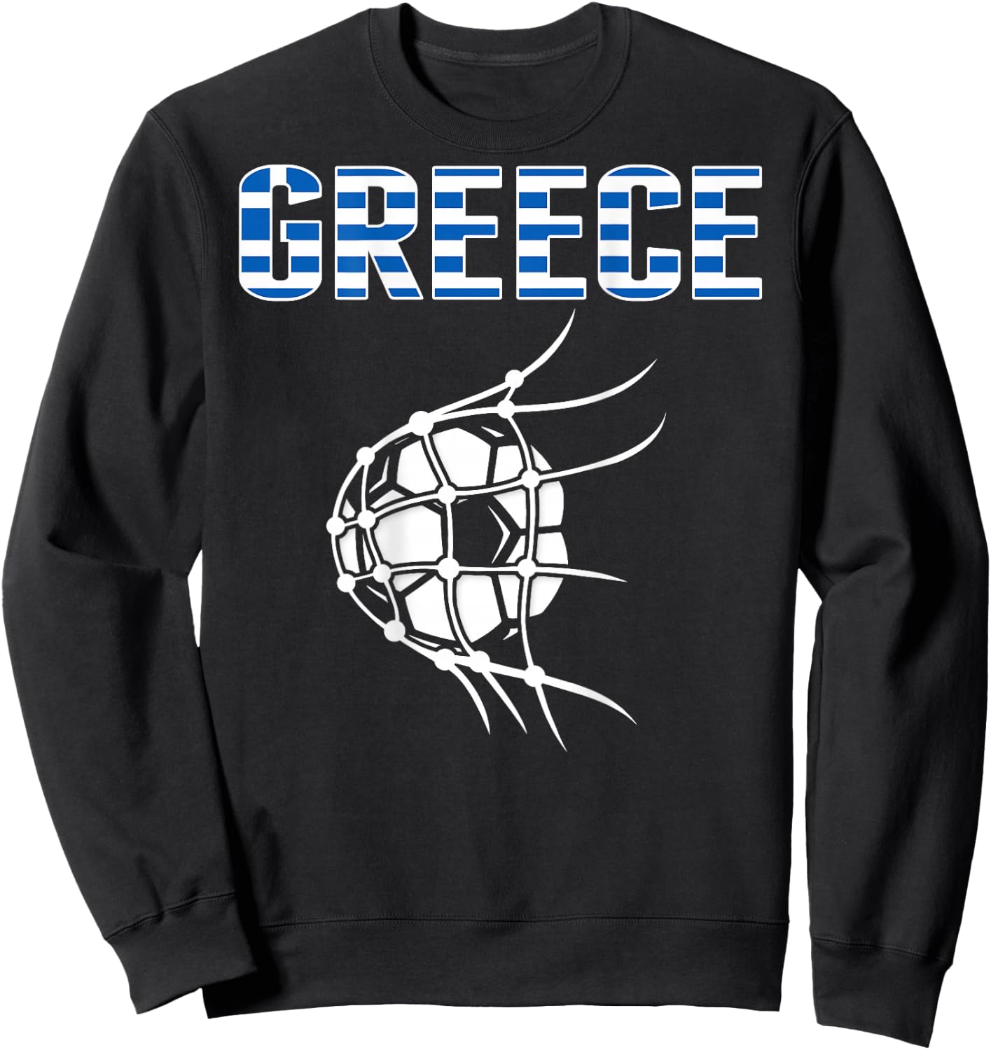 Greece Soccer Ball In Net Goal - Support Greek Football Team Sweatshirt - Sweatshirt | Black
