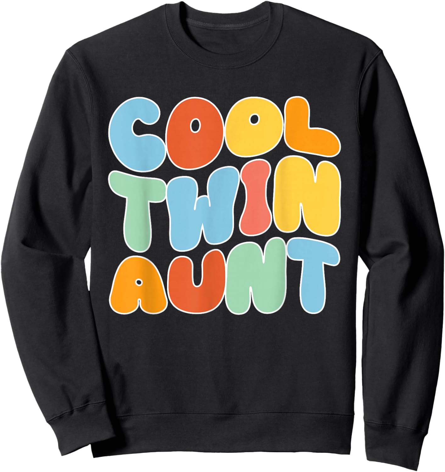 Cool Twin Aunt Of Twins Twin Auntie Of Twins Sweatshirt - Sweatshirt | Black
