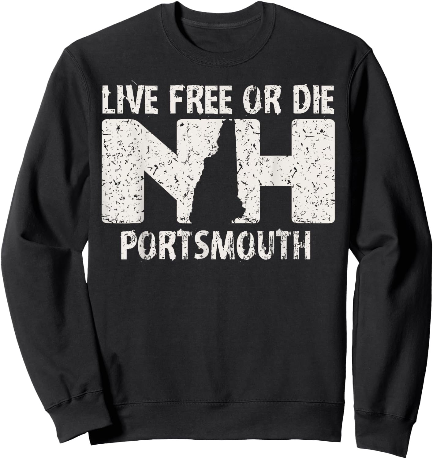 Portsmouth, NH Live Free or Die Sweatshirt - Sweatshirt | Black