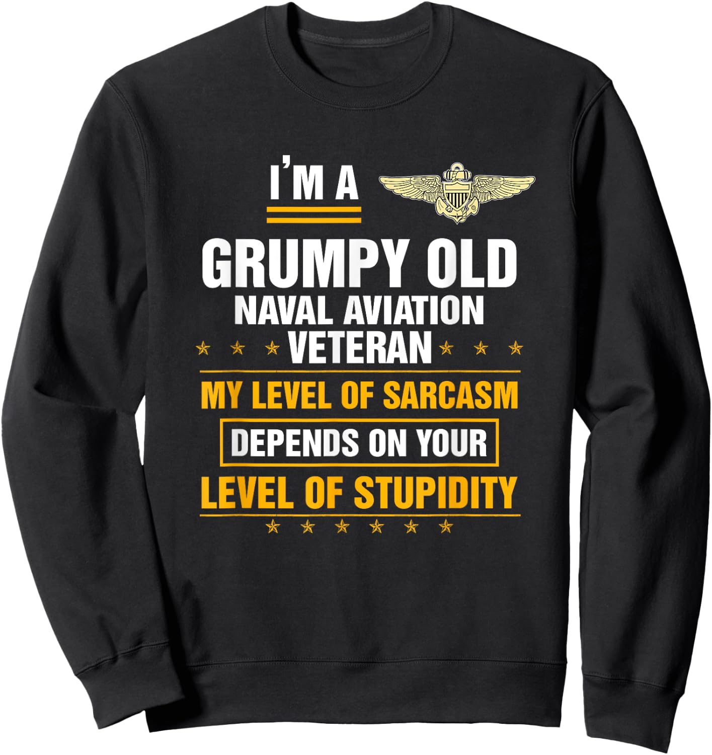 Grumpy Old Naval Aviation Veteran Soldier Funny Christmas Sweatshirt - Sweatshirt | Black