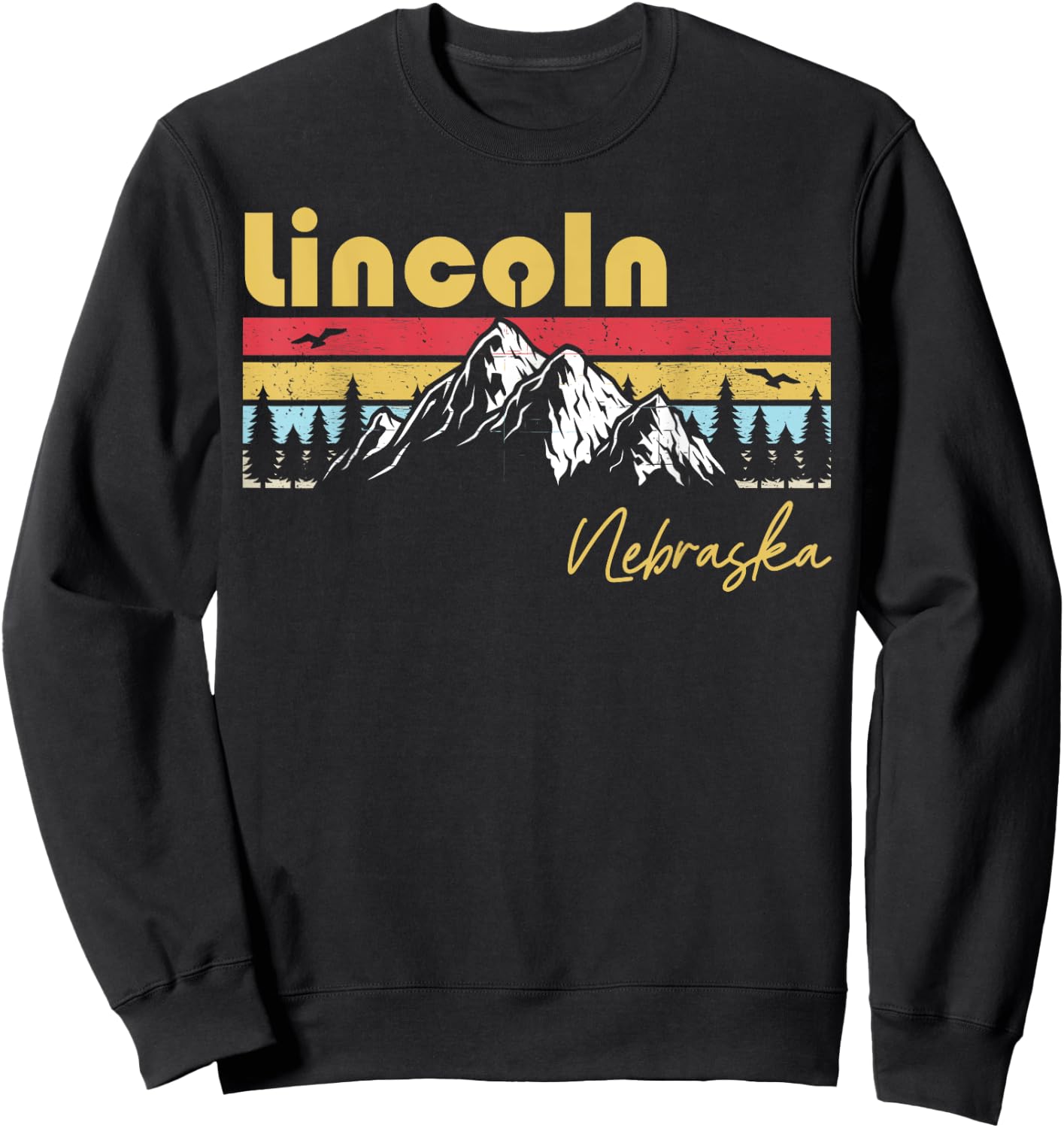 Lincoln Nebraska Roots Hometown Vintage Home State Sweatshirt - Sweatshirt | Black