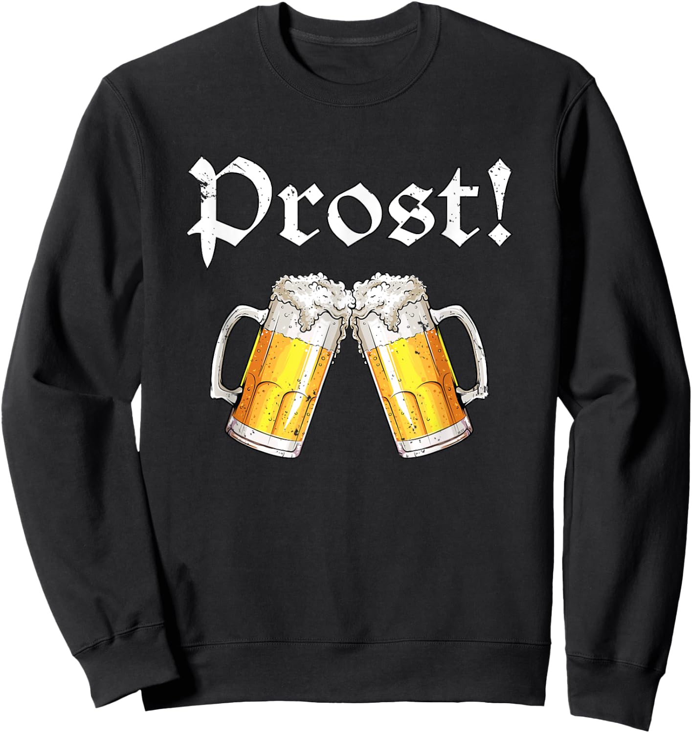 Oktoberfest Shirt Men Women Cheers Beer Festival Prost Sweatshirt - Sweatshirt | Black