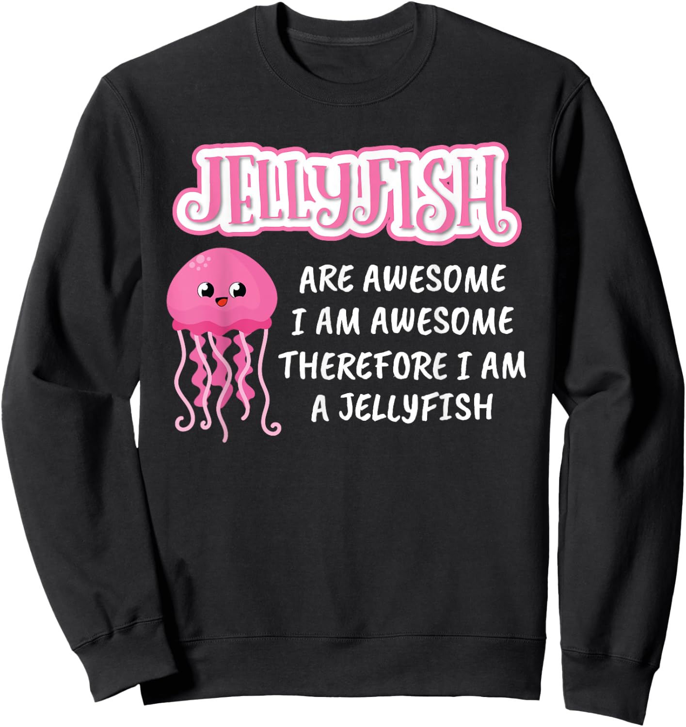 Kids Beach Jellyfishes Are Awesome Art Dress Gift Jellyfish Sweatshirt - Sweatshirt | Black