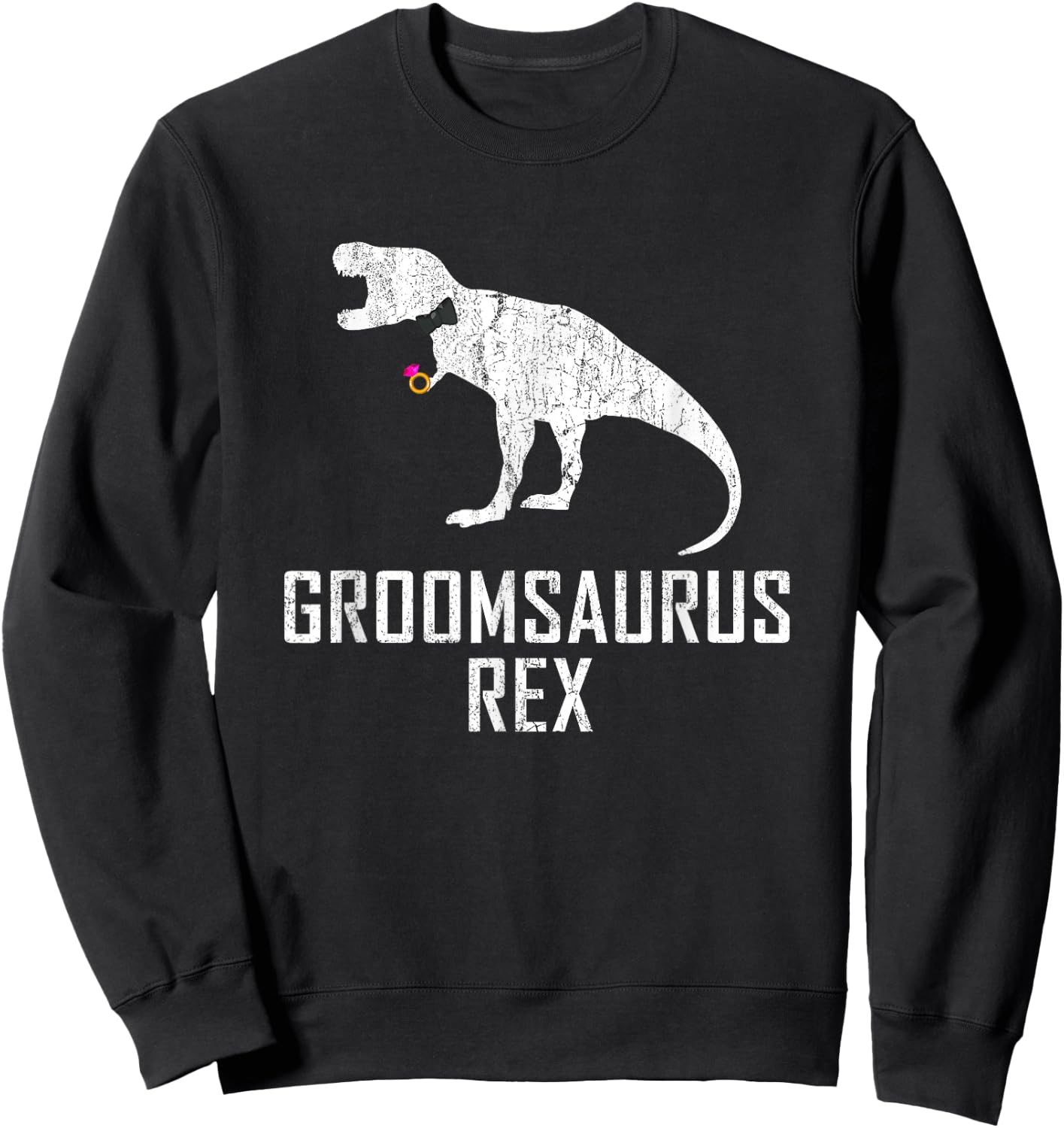 Groom Dinosaur Shirt Funny Groomsaurus Rex Wedding Gift Sweatshirt - Sweatshirt | Black