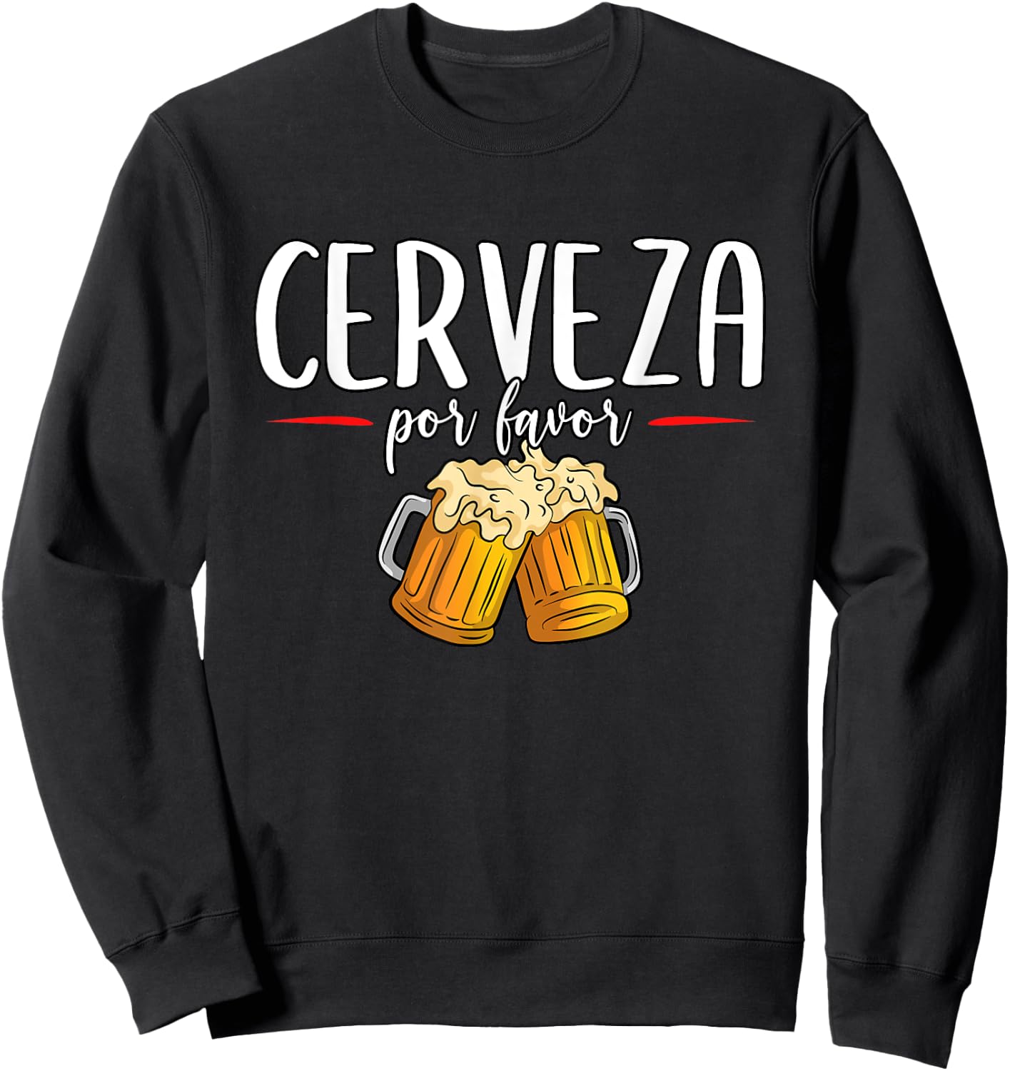 Cerveza Por Favor Beer Cinco De Mayo Mexico Sweatshirt - Sweatshirt | Black
