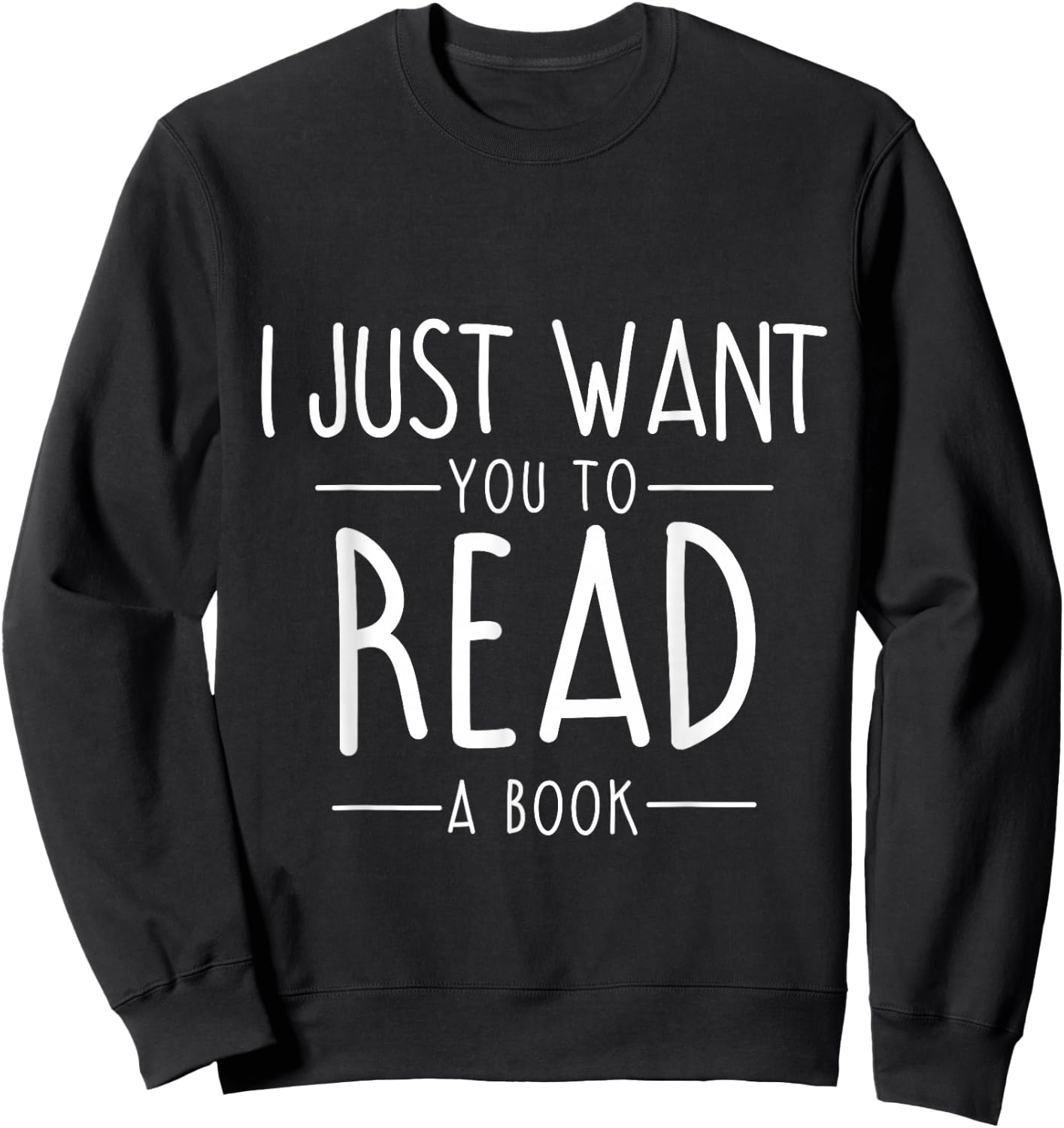 Funny Librarian Gift Book Reader Reading Sweatshirt - Sweatshirt | Black