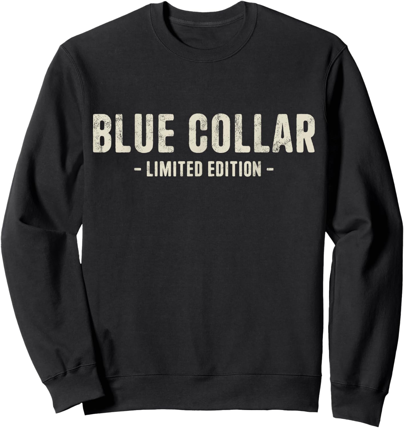 Blue Collar Limited Edition American Worker Plumber Mechanic Sweatshirt - Sweatshirt | Black