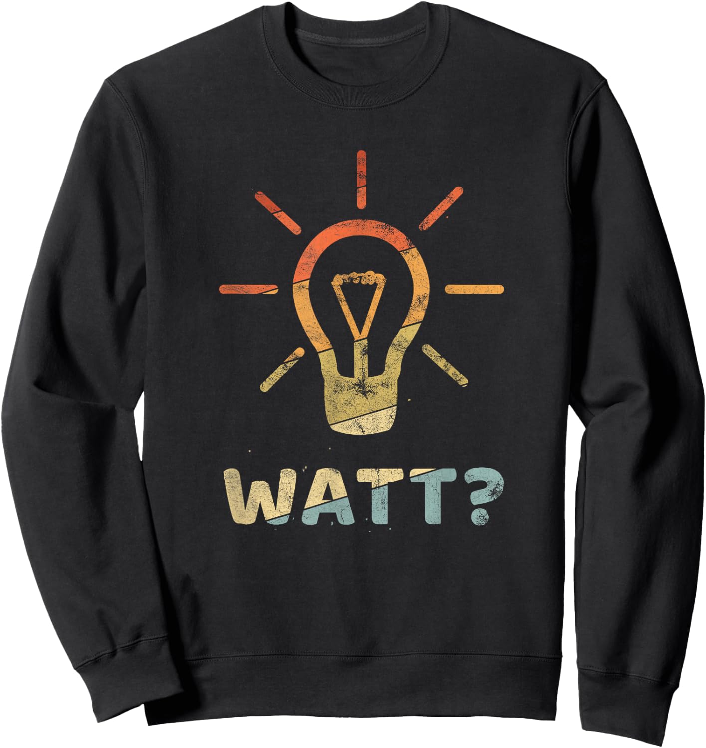 WATT ? Funny Gift electrician Meister Vintage Sweatshirt - Sweatshirt | Black