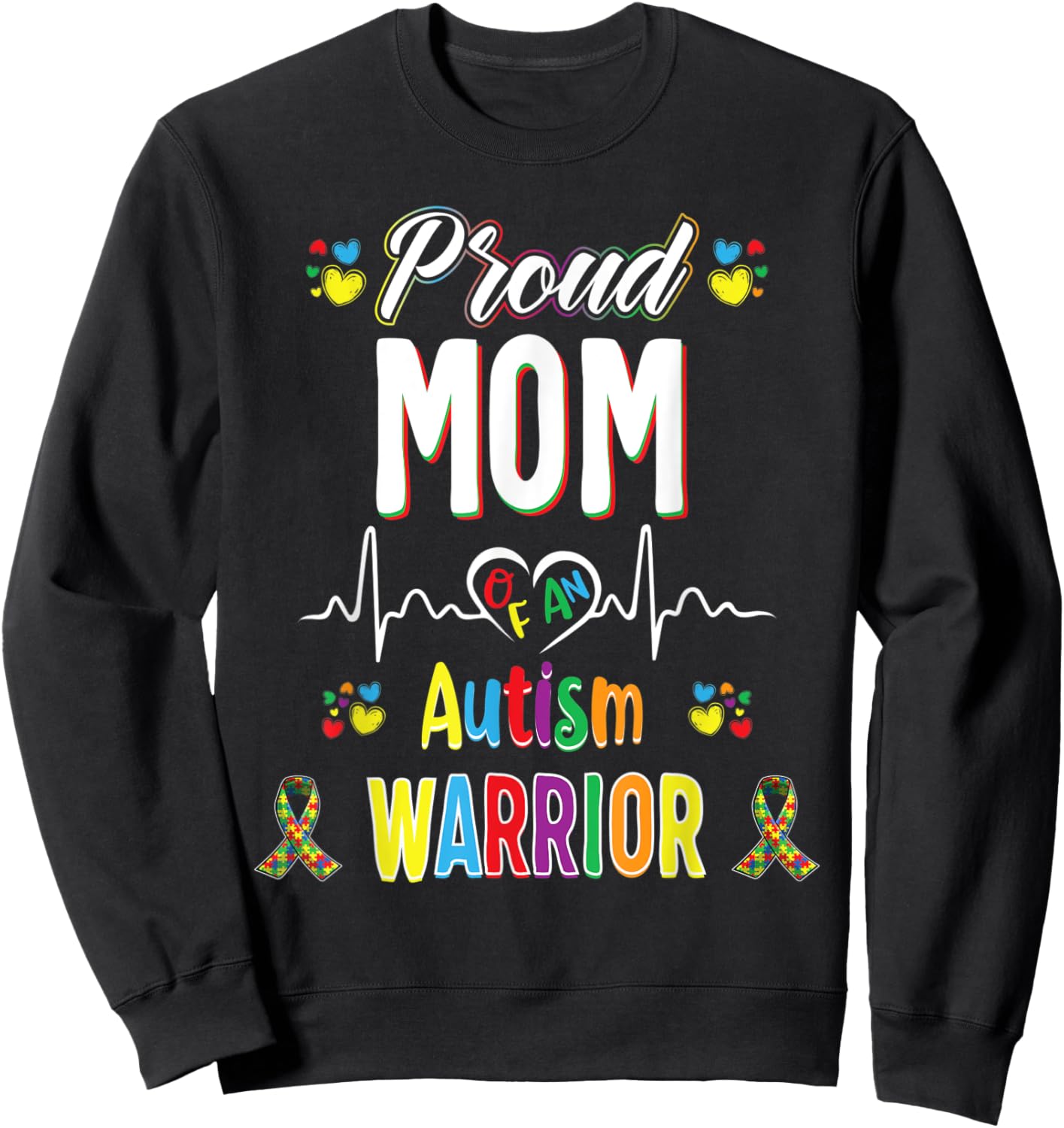 proud Mom Autism warrior awareness ribbon Autistic Sweatshirt - Sweatshirt | Black