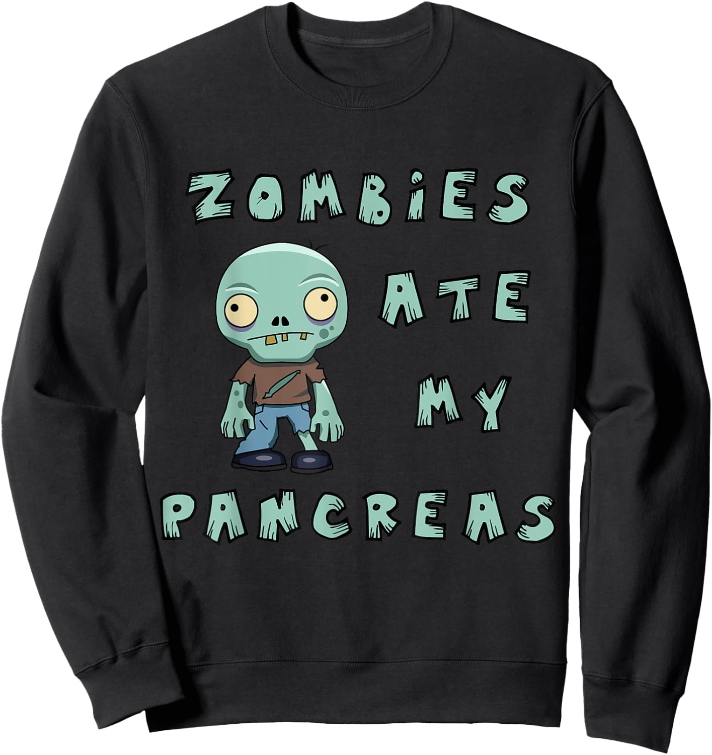 Kids Type 1 Diabetes Halloween Shirt - Zombies Ate Pancreas Sweatshirt - Sweatshirt | Black