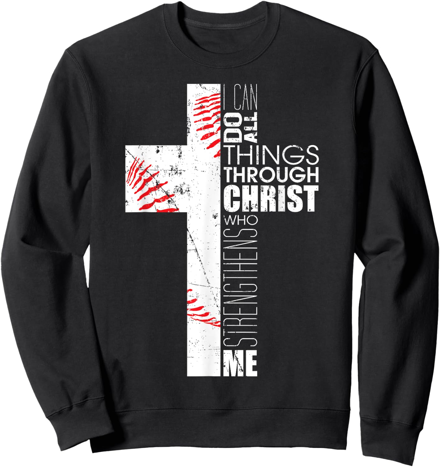 Philippians 4:13 Baseball Christian Cross Religious Verse Sweatshirt - Sweatshirt | Black